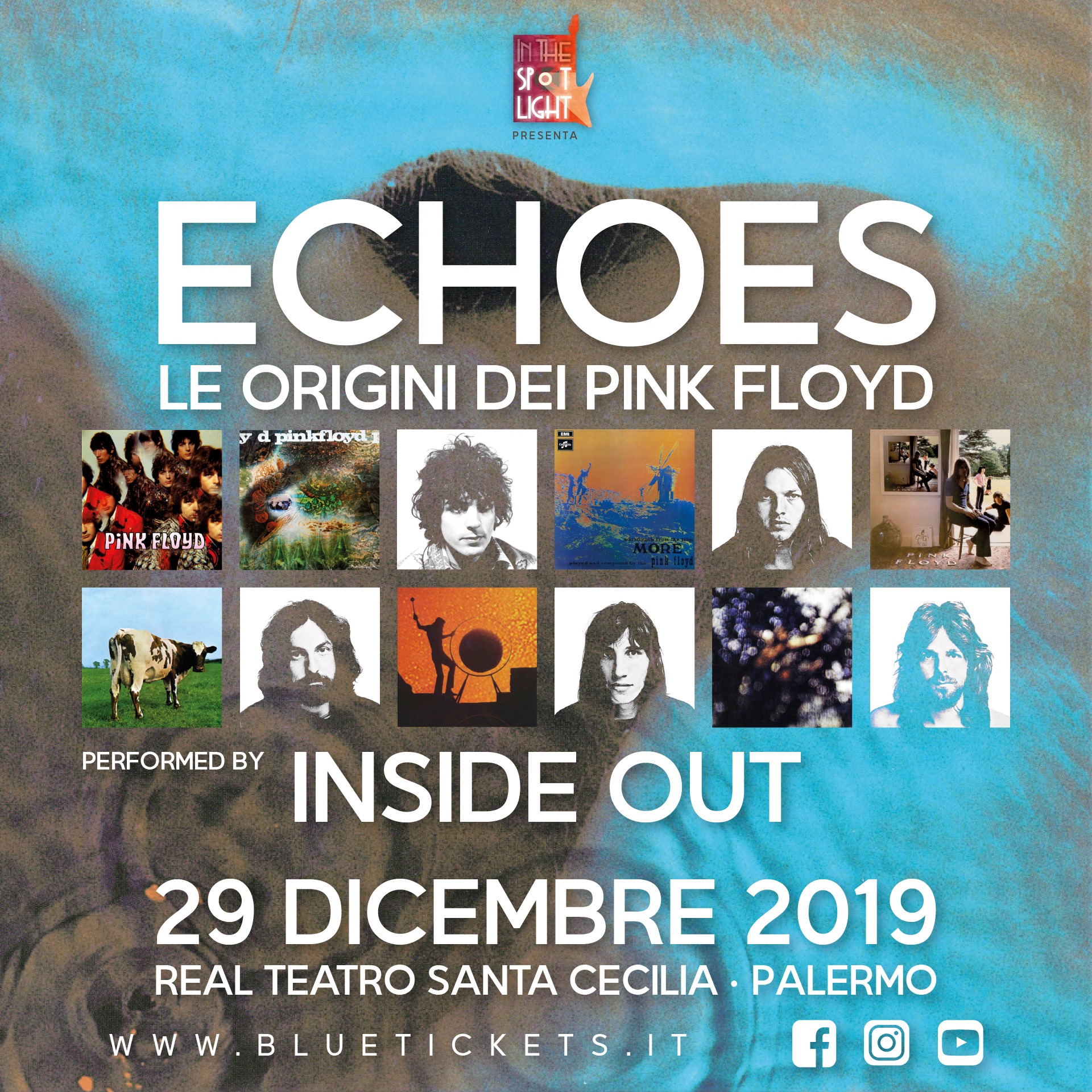 ECHOES - le origini dei Pink Floyd - 29 dicembre 2019 - In The Spot Light