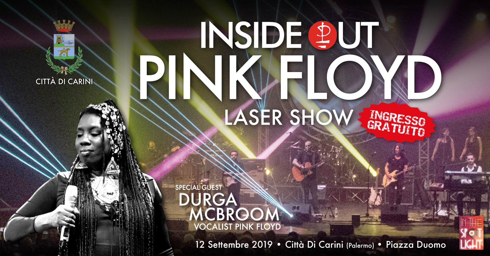 Pink Floyd Laser Show - Inside Out and Durga McBroom - 12 settembre 2019 - In The Spot Light